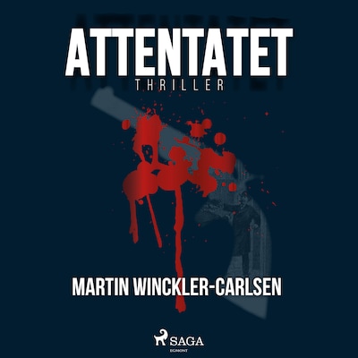 Attentatet – omslag til lydbogen af Martin Winckler-Carlsen