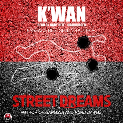 Street Dreams – omslag til lydbogen af K’wan