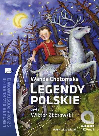 Legendy polskie – okładka audiobooka, autor Wanda Chotomska