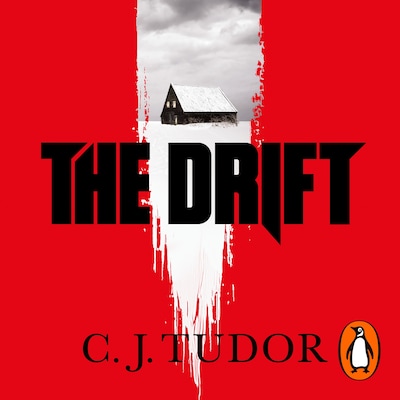 The Drift – omslag til lydbogen af C. J. Tudor