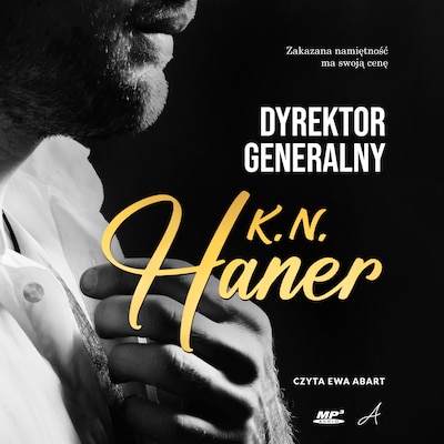Dyrektor generalny – okładka audiobooka, autor Haner K.N.