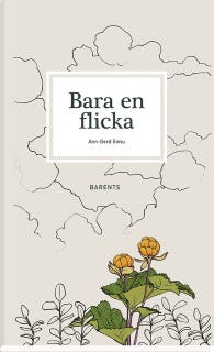 Bara en flicka – omslag till ljudboken av Ann-Gerd Simu