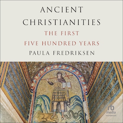 Ancient Christianities – omslag til lydbogen af Paula Fredriksen