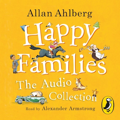 Happy Families: The Audio Collection – omslag til lydbogen af Allan Ahlberg