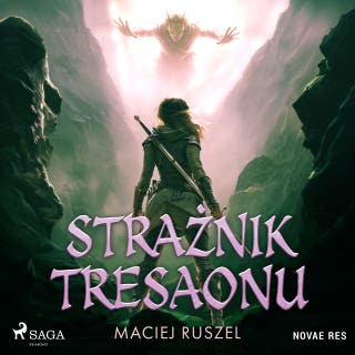 Strażnik Tresaonu – okładka audiobooka, autor Maciej Ruszel