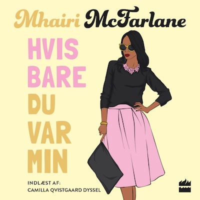 Hvis bare du var min – omslag til lydbogen af Mhairi McFarlane
