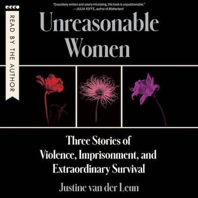 Unreasonable Women – omslag til lydbogen af Justine van der Leun