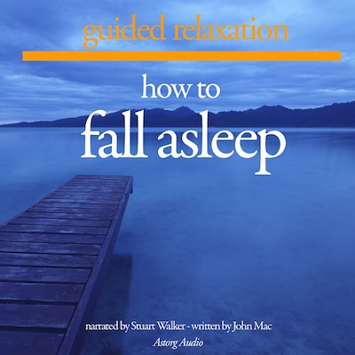 How to Fall Asleep