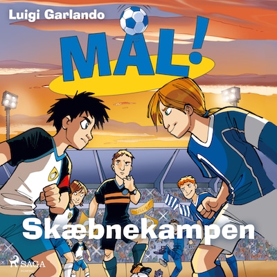 Mål! 5 - Skæbnekampen – omslag til lydbogen af Luigi Garlando