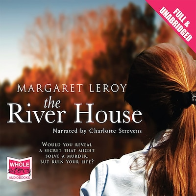 The River House – omslag til lydbogen af Margaret Leroy
