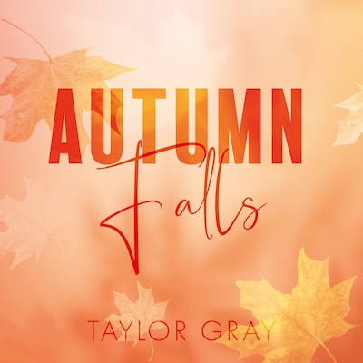 Autumn Falls – omslag til lydbogen af Taylor Gray