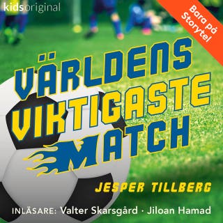 Del 15 – Världens viktigaste match