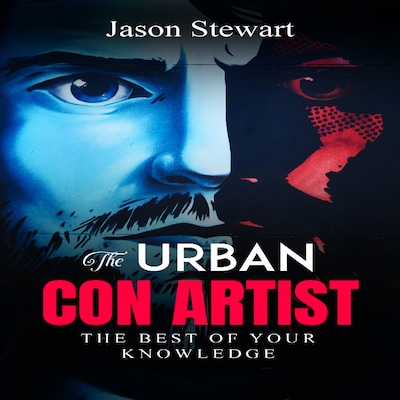 The Urban Con Artist – omslag til lydbogen af Jason Stewart