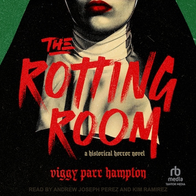 The Rotting Room – omslag til lydbogen af Viggy Parr Hampton