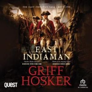 East Indiaman – okładka audiobooka, autor Griff Hosker