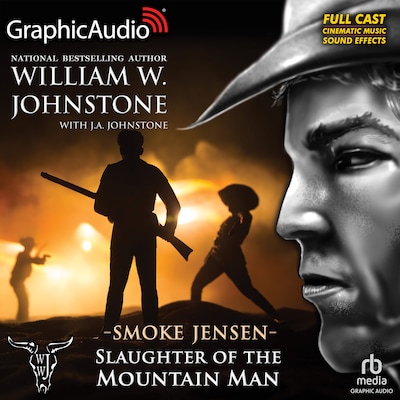 Slaughter of the Mountain Man [Dramatized Adaptation] – omslag til lydbogen af William W. Johnstone, J.A. Johnstone