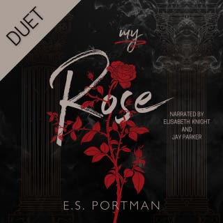 My Rose: A Forbidden Love Dark Romance – omslag till ljudboken av E.S. Portman