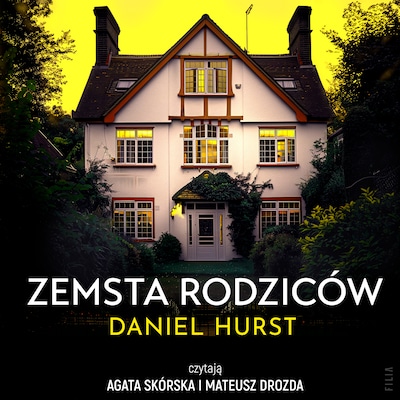 Zemsta rodziców – okładka audiobooka, autor Daniel Hurst
