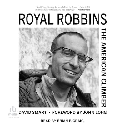 Royal Robbins – omslag til lydbogen af David Smart