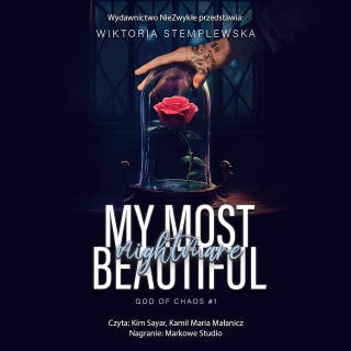 My Most Beautiful Nightmare – okładka audiobooka, autor Wiktoria Stemplewska
