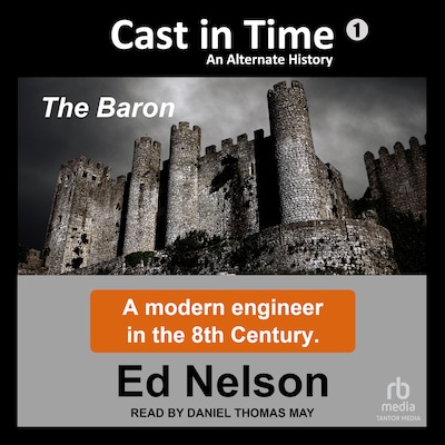 Cast in Time: Book 1 – omslag til lydbogen af Ed Nelson