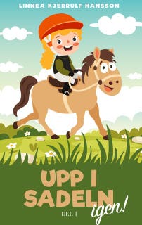 Upp i sadeln igen! – omslag till ljudboken av Linnea Kjerrulf Hansson