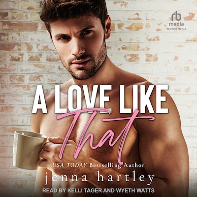 A Love Like That – omslag til lydbogen af Jenna Hartley