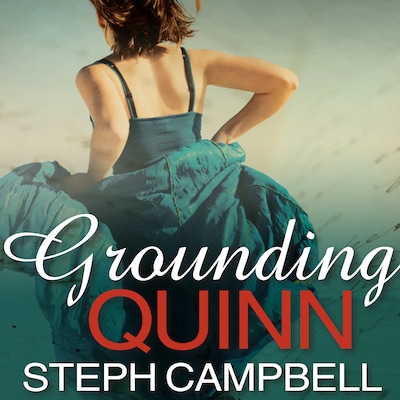 Grounding Quinn – omslag til lydbogen af Steph Campbell