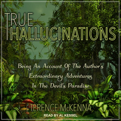 True Hallucinations – omslag til lydbogen af Terence McKenna