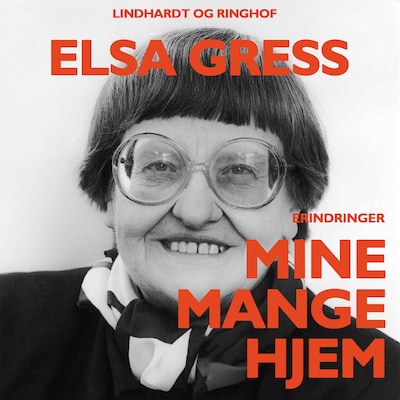 Mine mange hjem – omslag til lydbogen af Elsa Gress