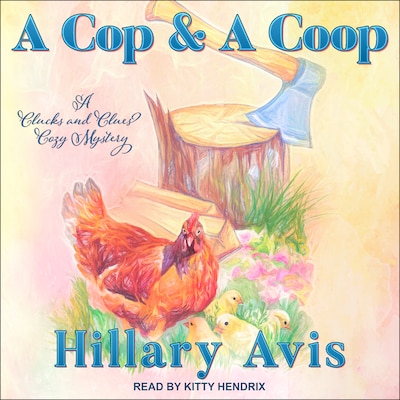 A Cop and a Coop – omslag til lydbogen af Hillary Avis