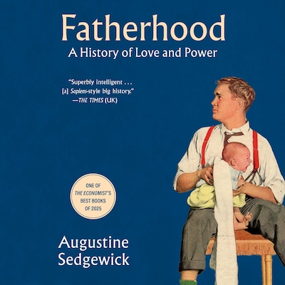Fatherhood – omslag til lydbogen af Augustine Sedgewick