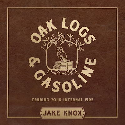 Oak Logs and Gasoline – omslag til lydbogen af Jake Knox
