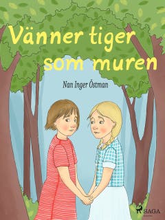 Vänner tiger som muren – omslag till ljudboken av Nan Inger Östman