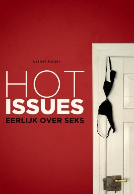 Hot issues: Eerlijk over seks – omslag van het luisterboek van Esther Kaper