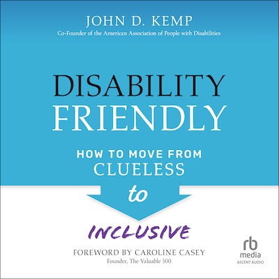 Disability Friendly – omslag til lydbogen af John D. Kemp