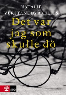 Det var jag som skulle dö – omslag till ljudboken av Natalie Verständig Axelius