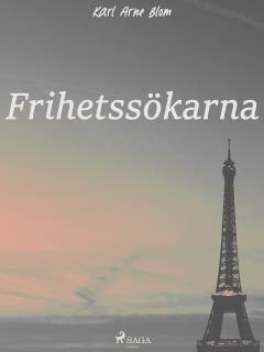 Frihetssökarna – omslag till ljudboken av K. Arne Blom