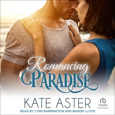 Romancing Paradise – omslag til lydbogen af Kate Aster