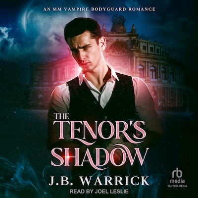 The Tenor's Shadow – omslag til lydbogen af J.B. Warrick