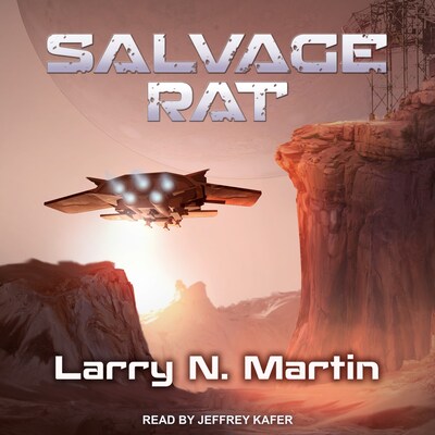 Salvage Rat – omslag til lydbogen af Larry N. Martin