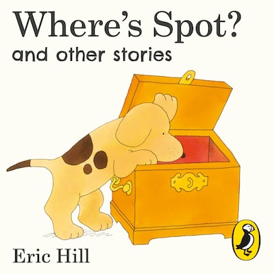 Where's Spot? and Other Stories – omslag til lydbogen af Eric Hill