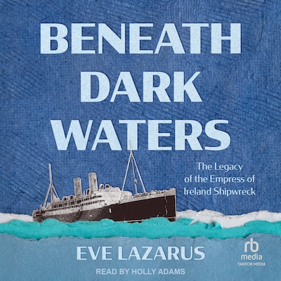 Beneath Dark Waters – omslag til lydbogen af Eve Lazarus