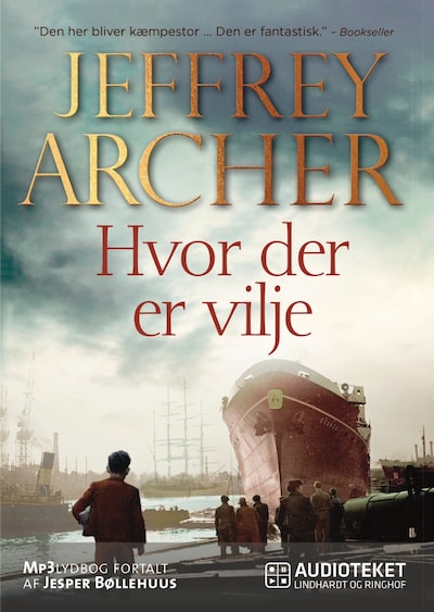 Hvor der er vilje – omslag til lydbogen af Jeffrey Archer