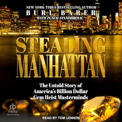 Stealing Manhattan – omslag til lydbogen af Burl Barer, Punch Stanimirovic