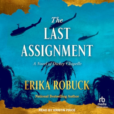 The Last Assignment – omslag til lydbogen af Erika Robuck