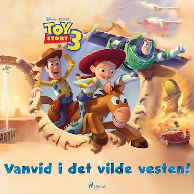 Toy Story 3 - Vanvid i det vilde vesten! – omslag til lydbogen af Disney