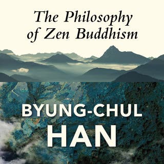 The Philosophy of Zen Buddhism