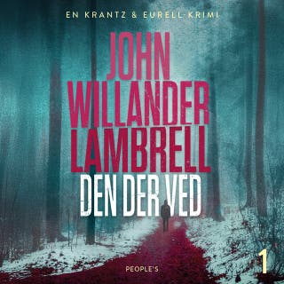 Den der ved – omslag til lydbogen af John Willander Lambrell