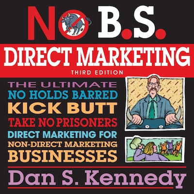 No B.S. Direct Marketing – omslag til lydbogen af Dan S. Kennedy